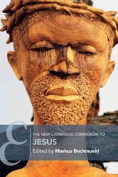 The New Cambridge Companion to Jesus