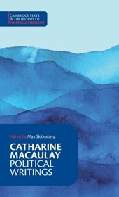 Catharine Macaulay: Political Writings