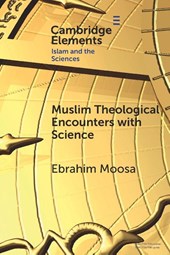 Muslim Theological Encounters with Science