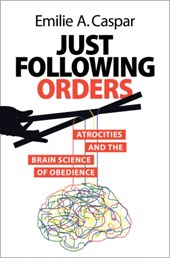 Just Following Orders