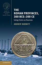 The Roman Provinces, 300 BCE–300 CE