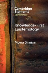 Knowledge-First Epistemology
