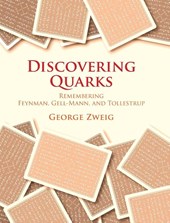 Discovering Quarks