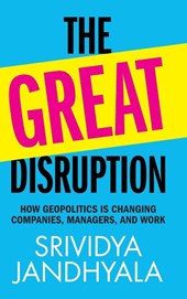 The Great Disruption