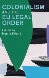 Colonialism and the EU Legal Order