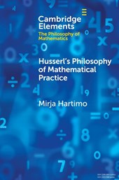 Husserl's Philosophy of Mathematical Practice