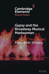 Gypsy and the Broadway Musical Madwoman