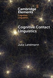 Cognitive Contact Linguistics