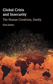 Global Crisis and Insecurity