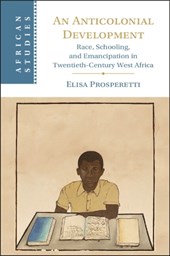 An Anticolonial Development