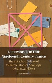 Letterworlds in Late Nineteenth-Century France