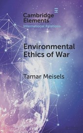 Environmental Ethics of War