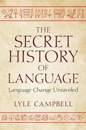 The Secret History of Language