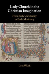 Lady Church in the Christian Imagination