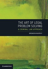 The Art of Legal Problem Solving