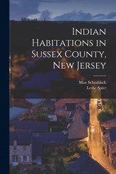 INDIAN HABITATIONS IN SUSSEX C