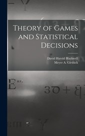 Theory of Games and Statistical Decisions