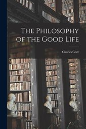 The Philosophy of the Good Life