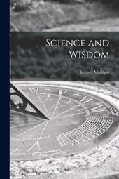 Science and Wisdom