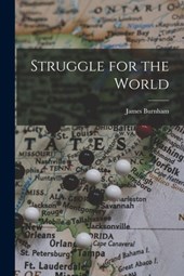 Struggle for the World