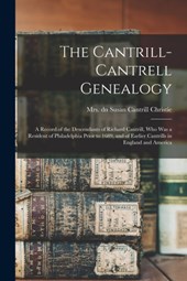 The Cantrill-Cantrell Genealogy