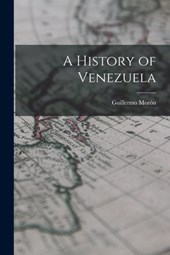 A History of Venezuela
