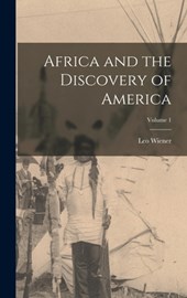 Africa and the Discovery of America; Volume 1