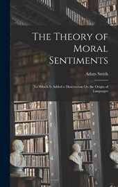 The Theory of Moral Sentiments