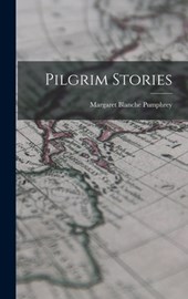 Pilgrim Stories
