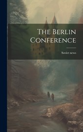 The Berlin Conference