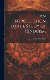 An Introduction to the Study of Hinduism