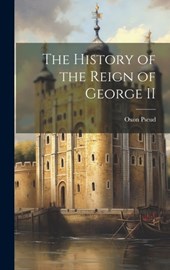 The History of the Reign of George II