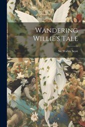 Wandering Willie's Tale