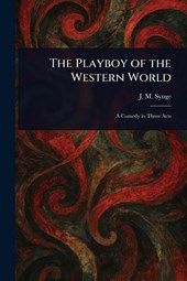 The Playboy of the Western World