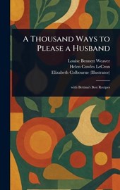 A Thousand Ways to Please a Husband