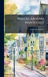 Wrecks Around Nantucket