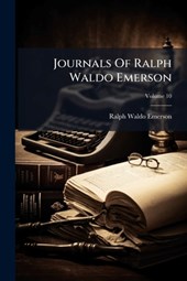 Journals Of Ralph Waldo Emerson