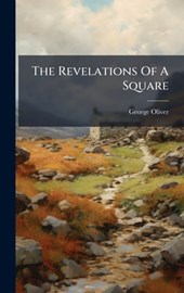 The Revelations Of A Square