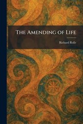 The Amending of Life