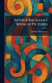 Arthur Rackham's Book of Pictures