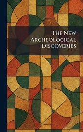 The New Archeological Discoveries