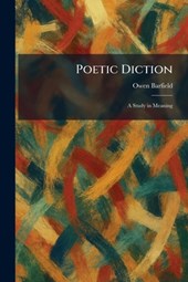 Poetic Diction: A Study in Meaning