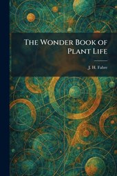 The Wonder Book of Plant Life