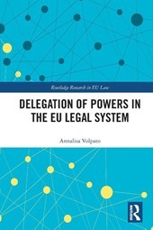 Delegation of Powers in the EU Legal System