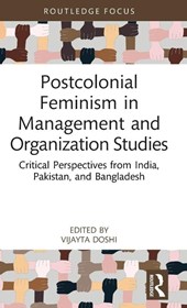 Postcolonial Feminism in Management and Organization Studies