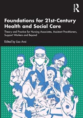 Foundations for 21st-Century Health and Social Care