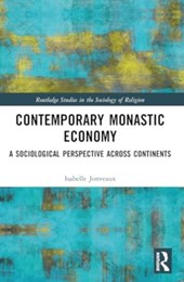 Contemporary Monastic Economy