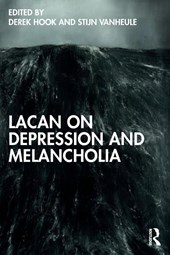 Lacan on Depression and Melancholia