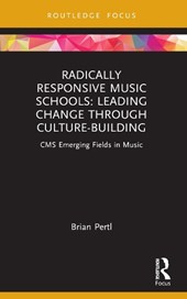 Radically Responsive Music Schools