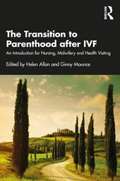 The Transition to Parenthood after IVF